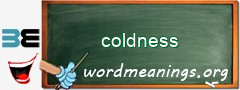 WordMeaning blackboard for coldness